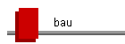 bau